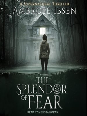 cover image of The Splendor of Fear